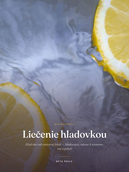 Liečenie hladovkou